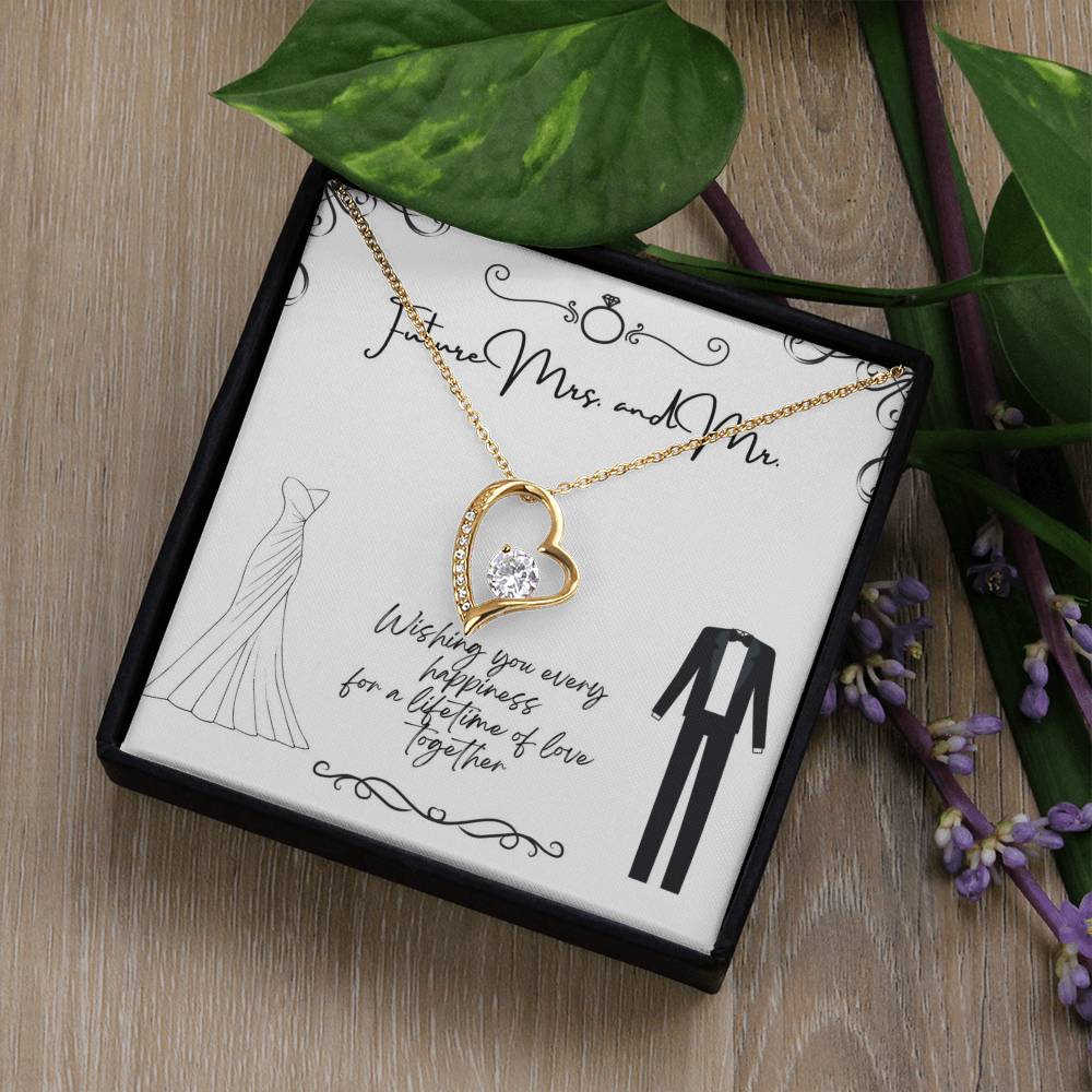 To Future Couple - Wishing you every happiness - Forever Love Necklace