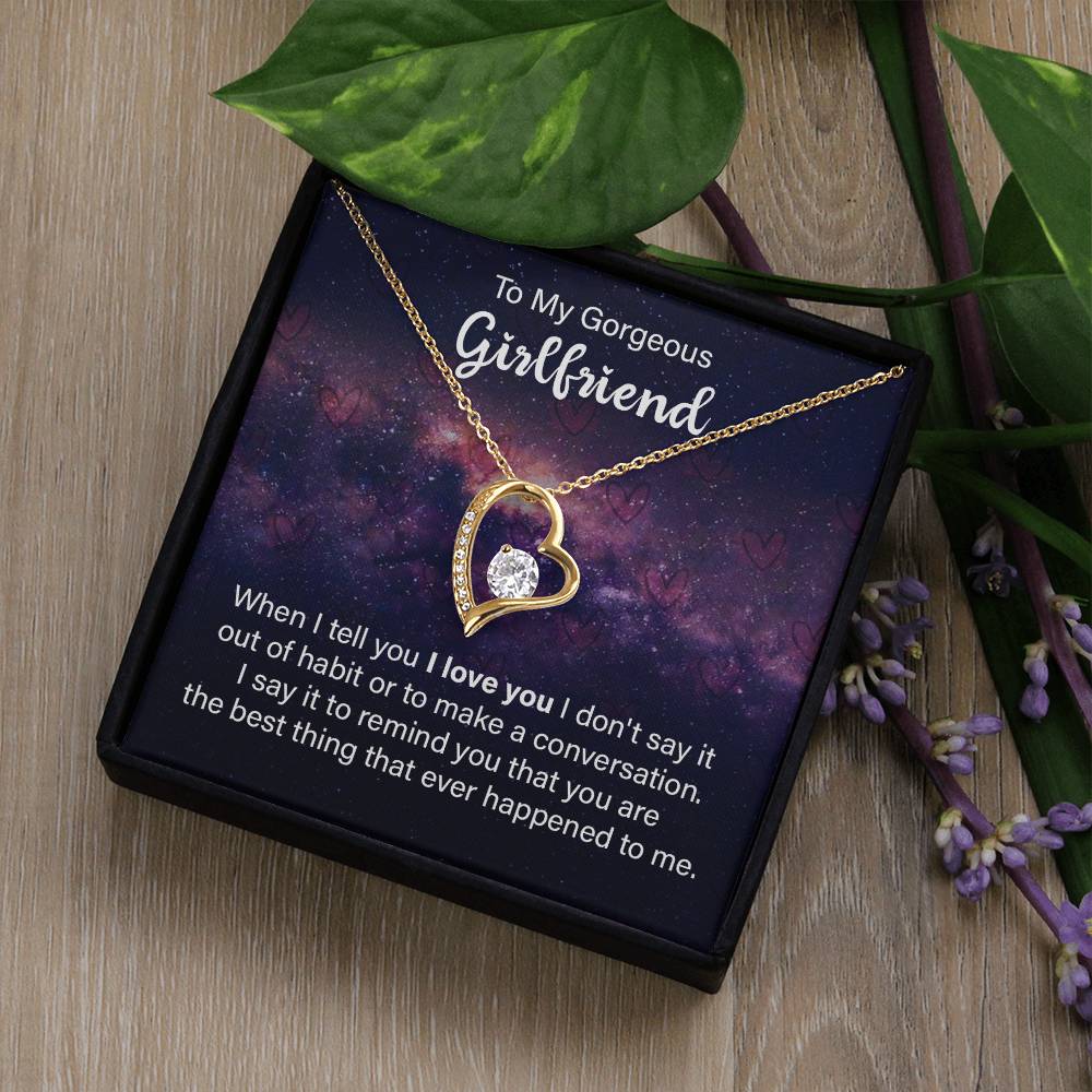 To Girlfriend - When I tell you - Forever Love Necklace