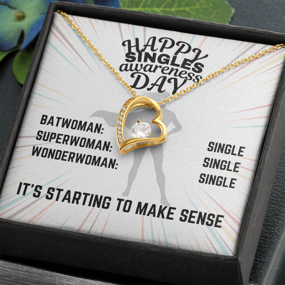 Happy Singles Awareness Day - Batwoman: Single - Forever Love Necklace