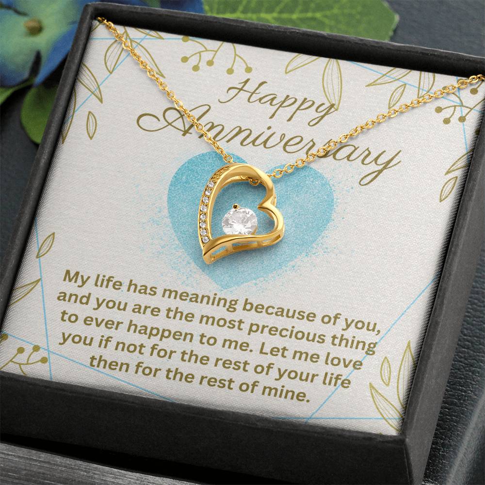 Anniversary - My life has meaning - Forever Love Necklace