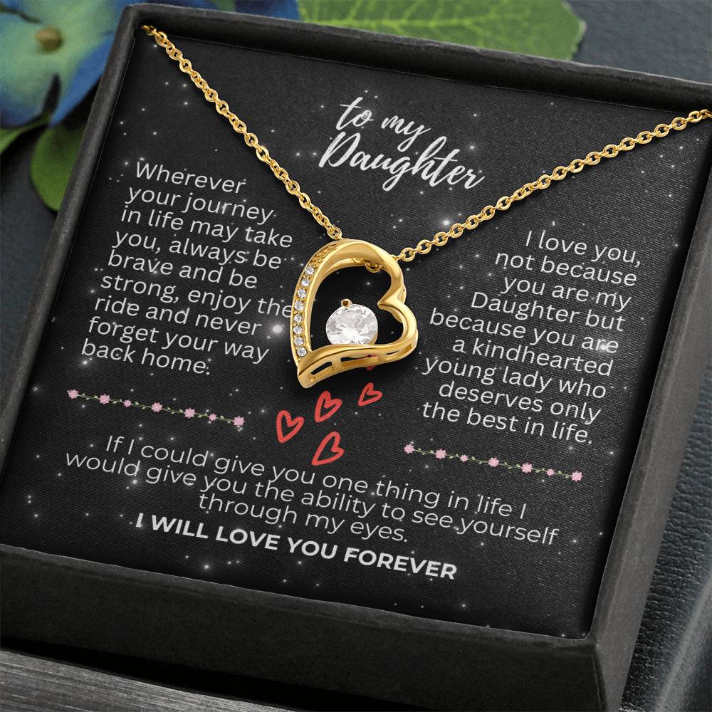 To Daughter - Wherever your journey - Forever Love Necklace