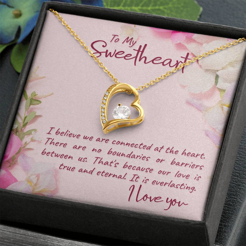 To Sweetheart - I believe we are - Forever Love Necklace