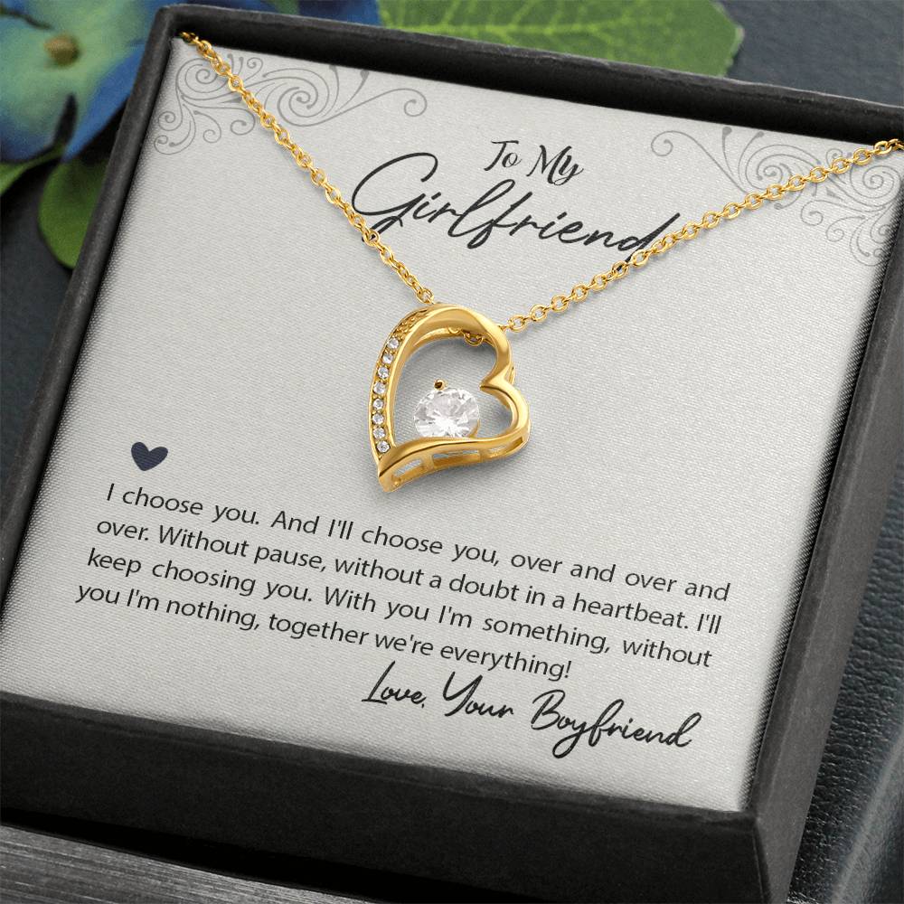 To Girlfriend - I choose you - Forever Love Necklace