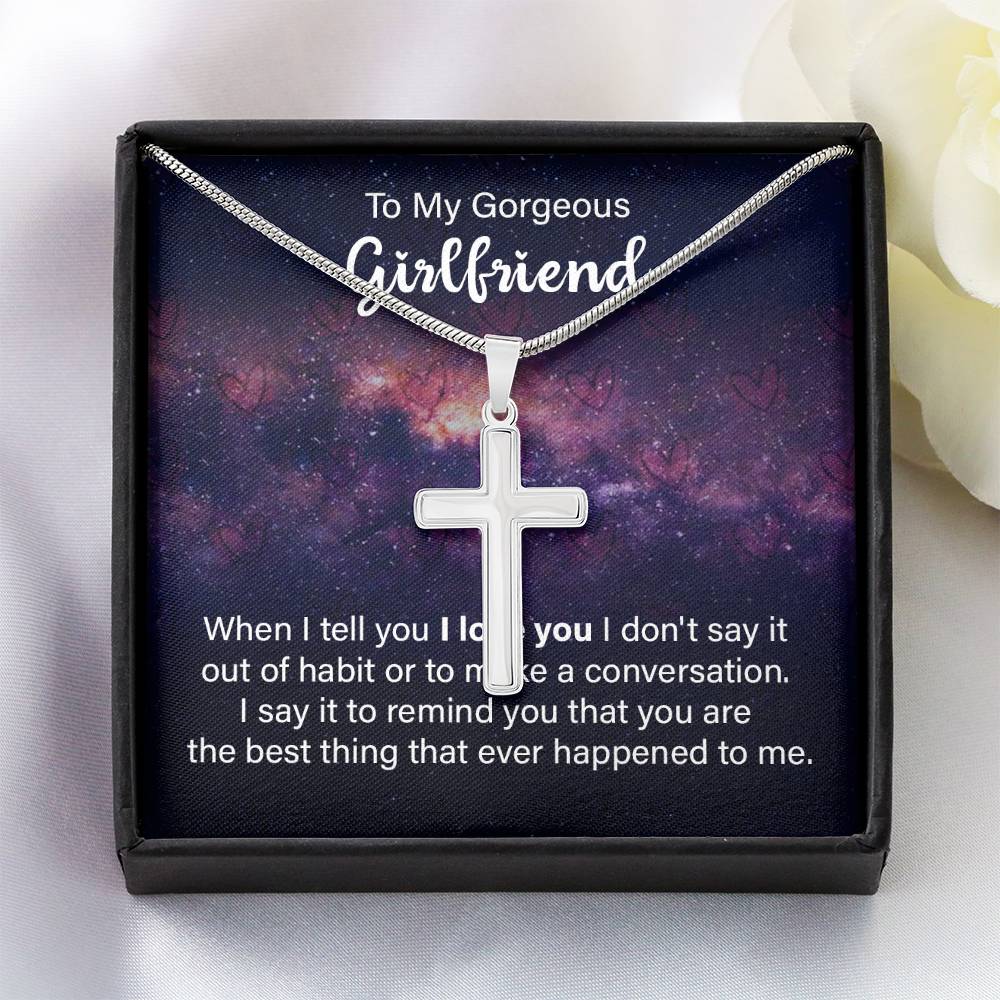 To Girlfriend - When I tell you - Artisan Cross Necklace