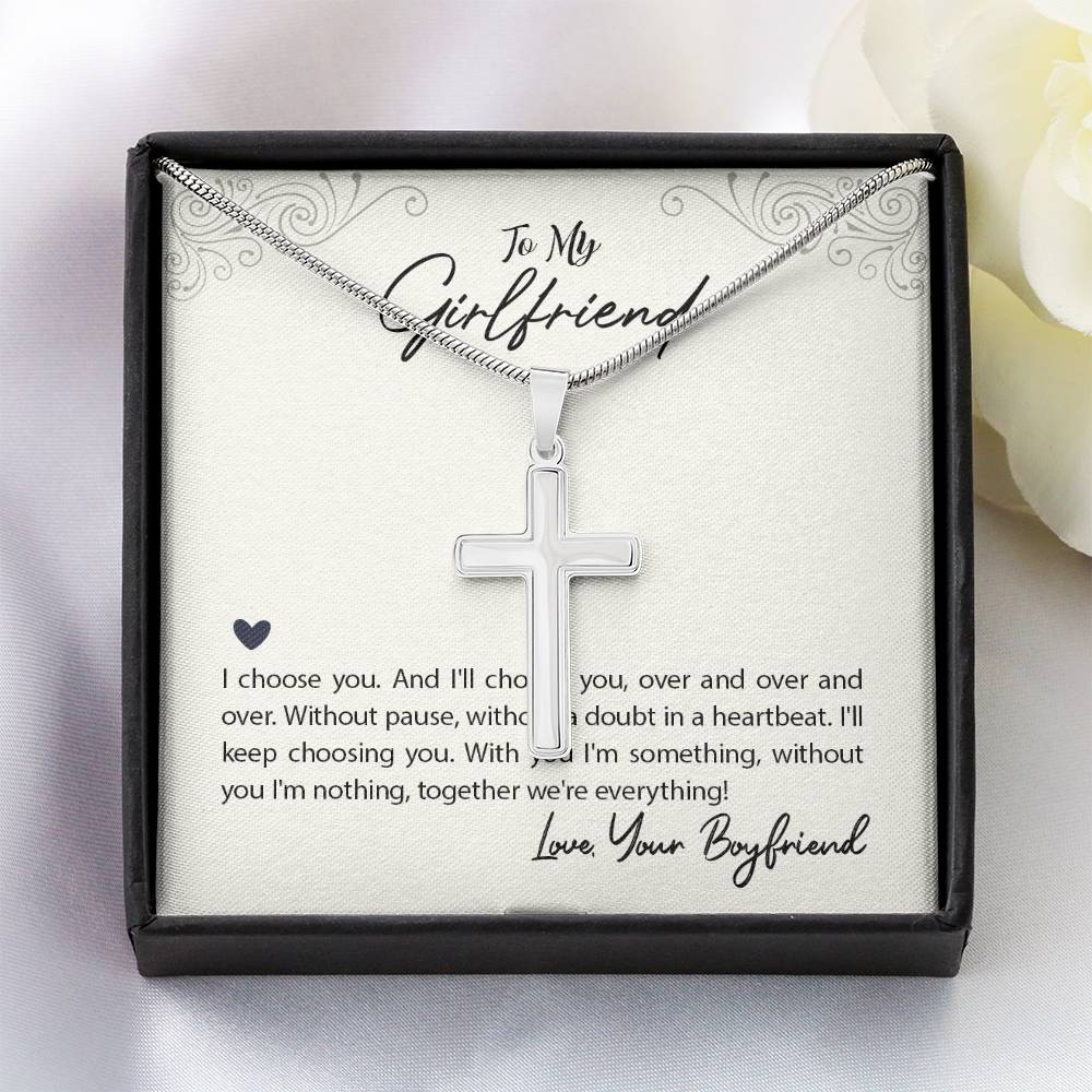 To Girlfriend - I choose you - Artisan Cross Necklace