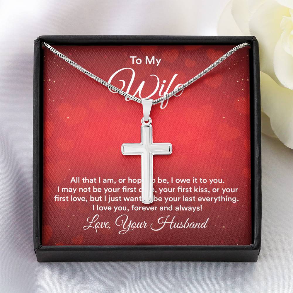 To Wife - All that I am - Artisan Cross Necklace