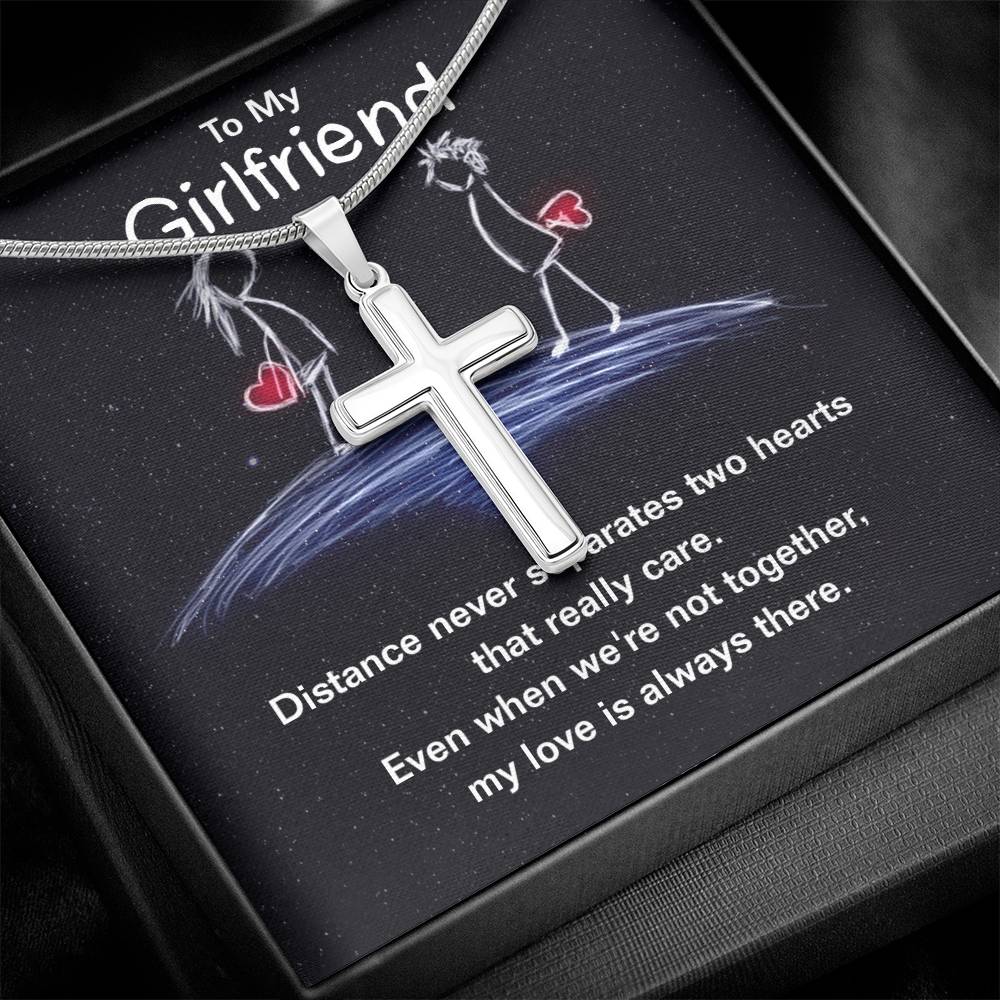 To Girlfriend - Distance never separates - Artisan Cross Necklace