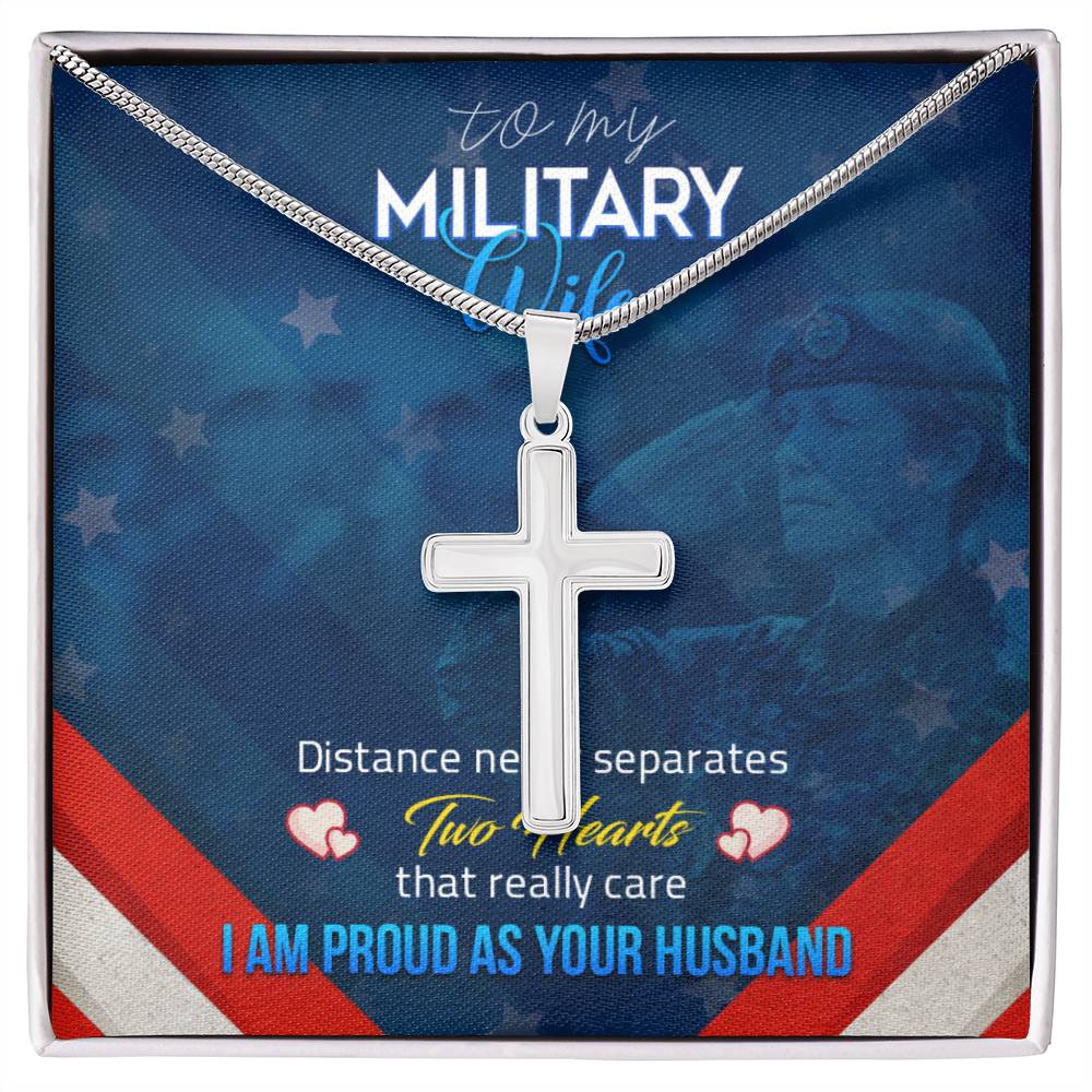 To Military Wife - Distance never separates - Artisan Cross Necklace