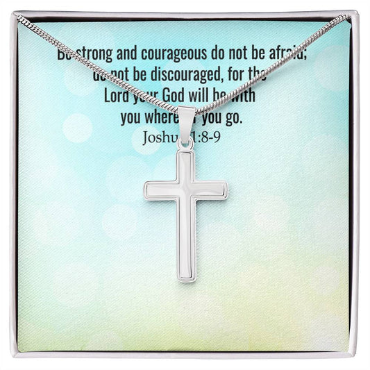 Verse - Joshua 1:8-9 - Artisan Cross Necklace