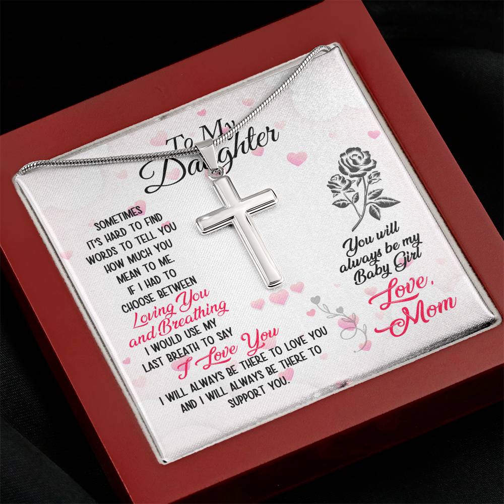 To Daughter - Sometimes It's hard - Artisan Cross Necklace