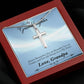 To Granddaughter - Always remember - Artisan Cross Necklace