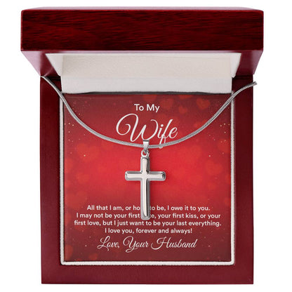 To Wife - All that I am - Artisan Cross Necklace